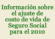 Informaci&oacute;n sobre el ajuste de costo de vida de Seguro Social para el 2010