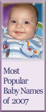 Most popular baby names of 2007
