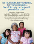 Have limited income? Social Security Can help with prescription costs.