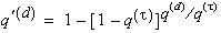 the absolute rate of death equals 1 minus the quantity of 1 minus the probability of termination under all decrements, raised to the quantity of the probability of death divided by the probability of termination under all decrements