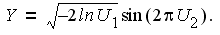 Y equals the square root of the quantity -2 times the natural logarithm of U1 times the sine of the quantity 2 times pi times U2